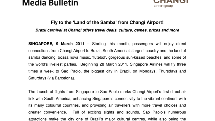 Fly to the ‘Land of the Samba’ from Changi Airport!