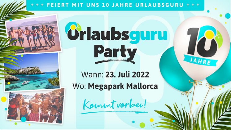 Urlaubsguru-Team feiert 10 Jahre im Megapark - Unternehmen lädt Mitarbeitende nach Mallorca ein