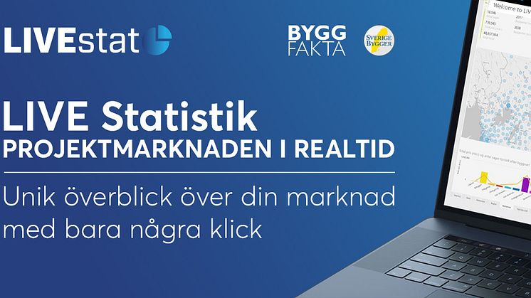 Nu kan du analysera byggprojektmarknaden i REALTID - med LIVEstat