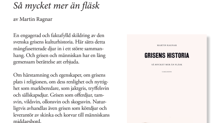 Ny bok: "Grisens historia - så mycket mer än fläsk"