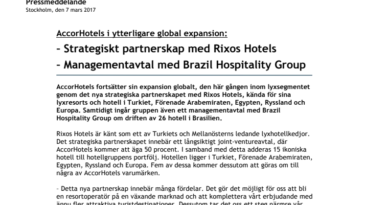 AccorHotels i ytterligare global expansion: Strategiskt partnerskap med Rixos Hotels + Managementavtal med Brazil Hospitality Group 