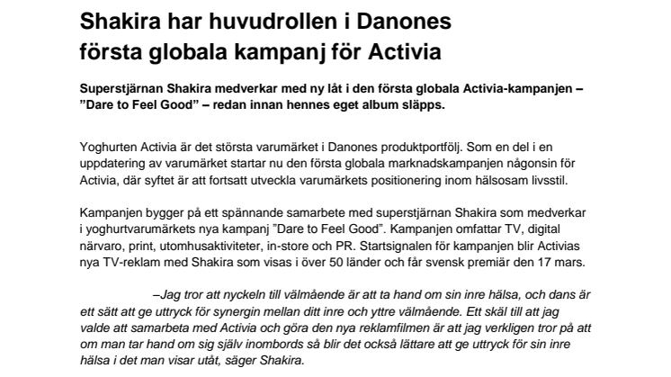 Shakira har huvudrollen i Danones första globala kampanj för Activia