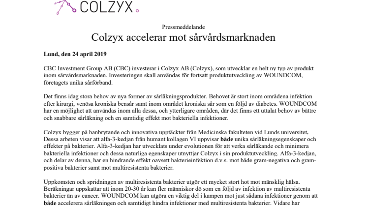 Colzyx accelerar mot sårvårdsmarknaden