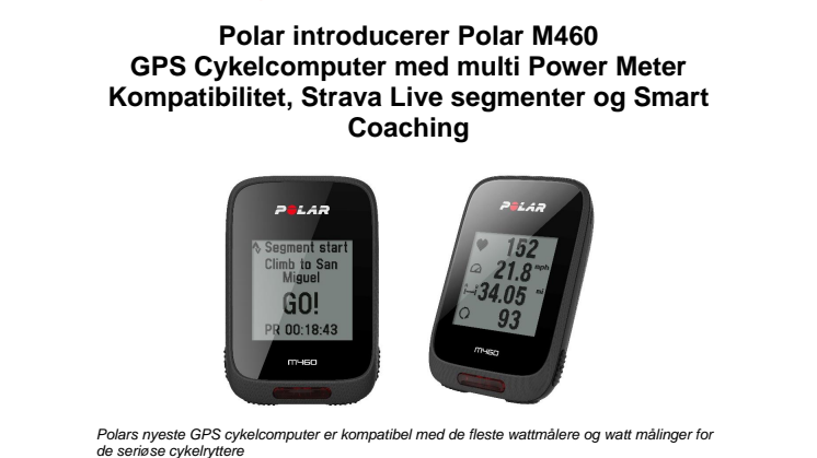 Polar introducerer Polar M460 Gps Cykelcomputer med Strava Live segmenter, Smart Coaching og Wattmåler kompabilitet
