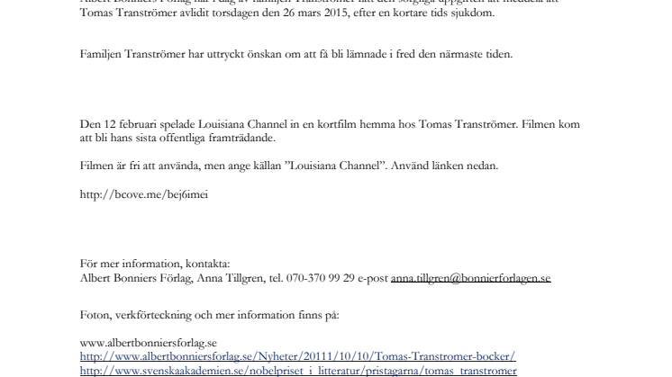 Pressmeddelande från Albert Bonniers Förlag - Tomas Tranströmer har avlidit