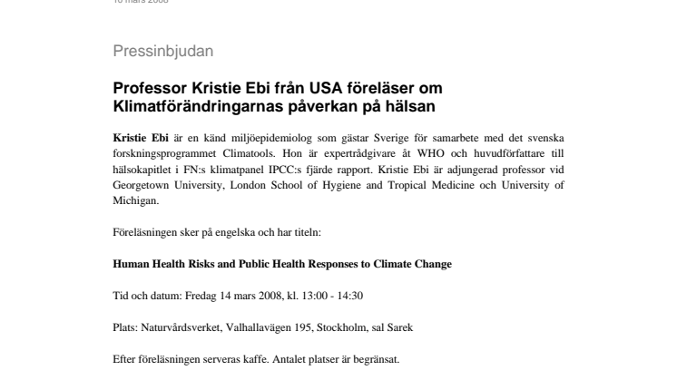 Pressinbjudan - Professor Kristie Ebi från USA föreläser om klimatförändringarnas påverkan på hälsan