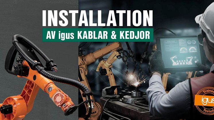 Installation av igus kablar och kedjor 