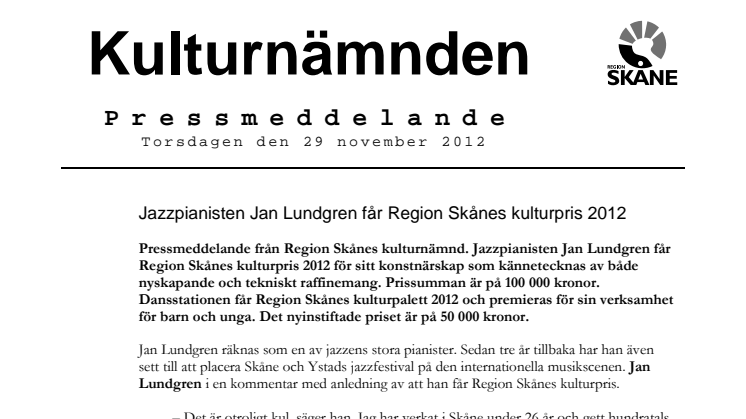 Jazzpianisten Jan Lundgren får Region Skånes kulturpris 2012