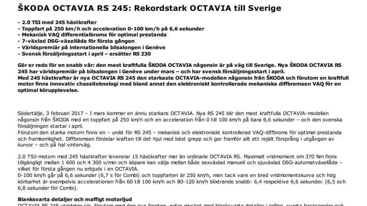 ŠKODA OCTAVIA RS 245: Rekordstark OCTAVIA till Sverige