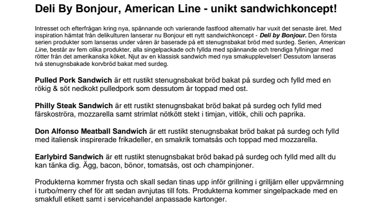 Deli By Bonjour, American Line - unikt sandwichkoncept!