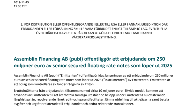 Assemblin Financing AB (publ) offentliggör ett erbjudande om 250 miljoner euro av senior secured floating rate notes som löper ut 2025