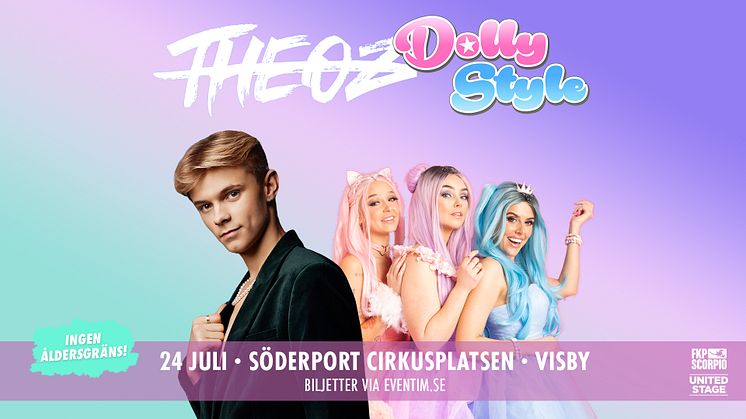 Theoz och Dolly Style gör gemensam konsert i Visby!