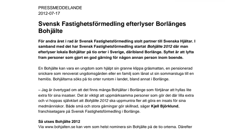 Svensk Fastighetsförmedling efterlyser Borlänges Bohjälte