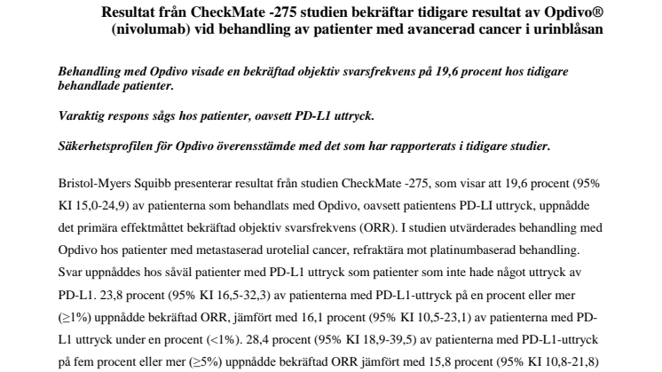Resultat från CheckMate -275 studien bekräftar tidigare resultat av Opdivo® (nivolumab) vid behandling av patienter med avancerad cancer i urinblåsan