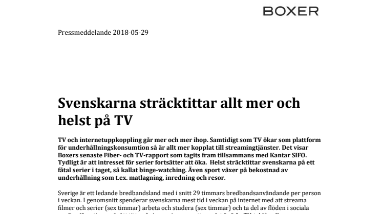 Svenskarna sträcktittar allt mer och helst på TV