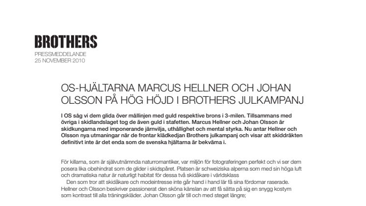 OS-hjältarna Marcus Hellner och Johan Olsson på hög höjd i Brothers julkampanj