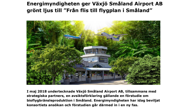 Energimyndigheten ger Växjö Småland Airport grönt ljus till ”Från flis till flygplan i Småland”