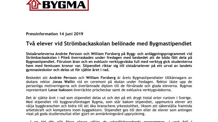 Två elever vid Strömbackaskolan belönade med Bygmastipendiet