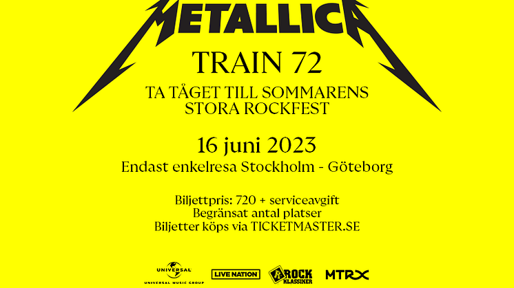 STARTA SOMMARENS STORA ROCKFEST, METALLICA GOTHENBURG TAKE OVER, PÅ METALLICA-TÅGET TRAIN 72