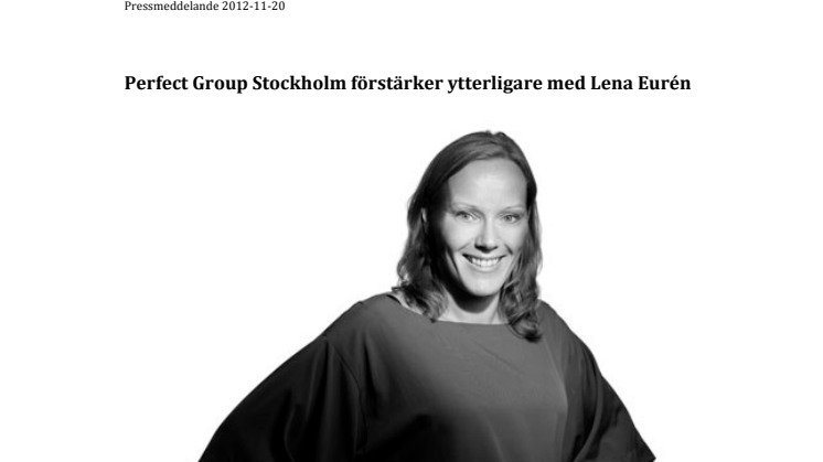 Perfect Group Stockholm förstärker ytterligare med Lena Eurén