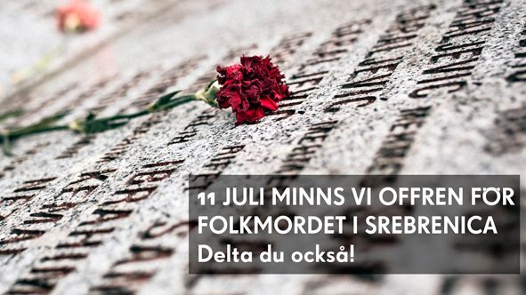 11 juli hedras offren för folkmordet i Srebrenica