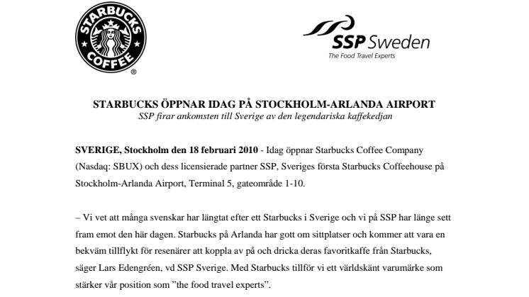 Starbucks öppnar idag på Stockholm-Arlanda Airport