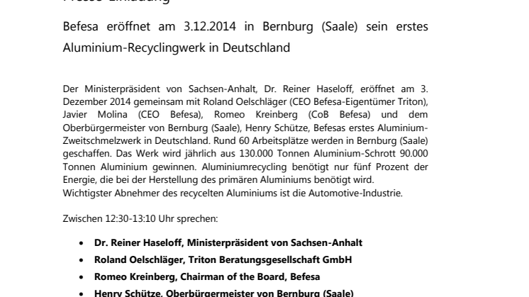 Befesa eröffnet am 3.12.2014 in Bernburg (Saale) sein erstes Aluminium-Recyclingwerk in Deutschland
