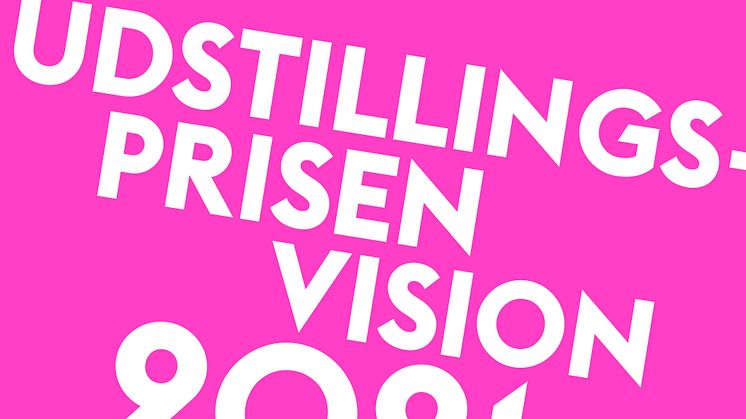 ​Udstillingsprisen Vision: Sæt gang i de visionære idéer