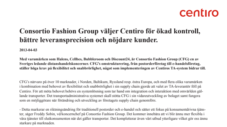 Consortio Fashion Group väljer Centiro för ökad kontroll, bättre leveransprecision och nöjdare kunder