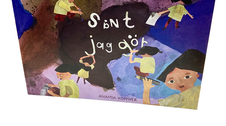 Amanda Hoffners nyligen publicerad barnbok "Sånt jag gör"