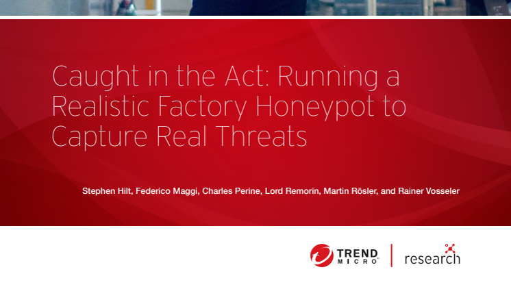 Caught in the Act: Running a Realistic Factory Honeypot to Capture Real Threats 