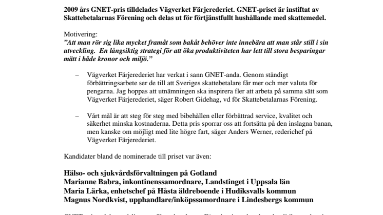 Pris för god hushållning med skattemedel: Vägverket Färjerederiet årets GNET-pristagare