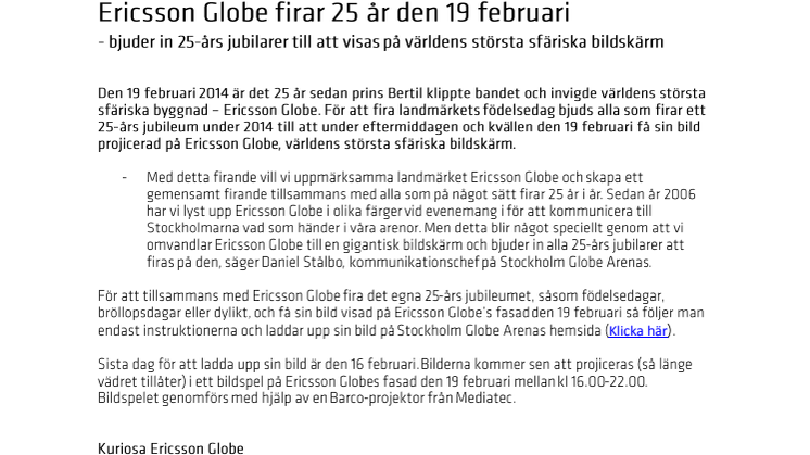 Ericsson Globe firar 25 år den 19 februari - bjuder in 25-års jubilarer till att visas på världens största sfäriska bildskärm                      