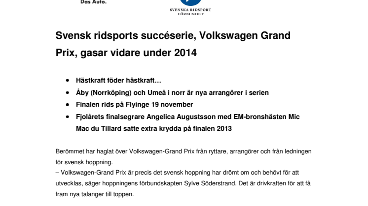 Svensk ridsports succéserie, Volkswagen Grand Prix, gasar vidare under 2014