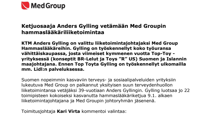 Ketjuosaaja Anders Gylling vetämään Med Groupin hammaslääkäriliiketoimintaa
