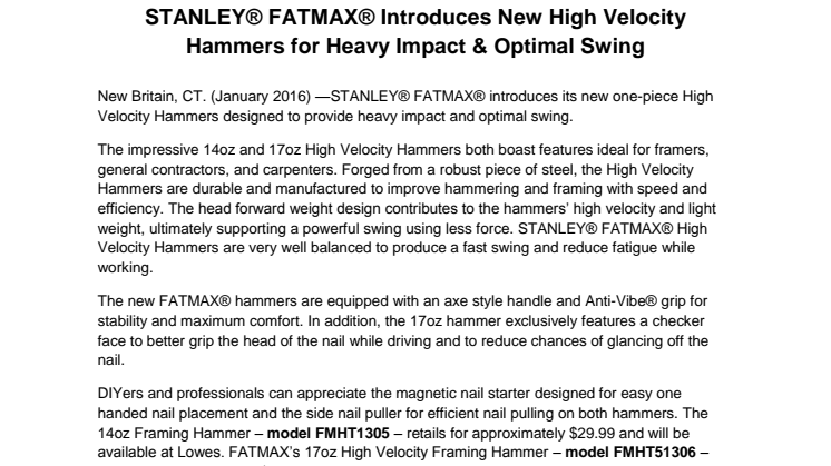  STANLEY® FATMAX® Introduces New High Velocity Hammers for Heavy Impact & Optimal Swing