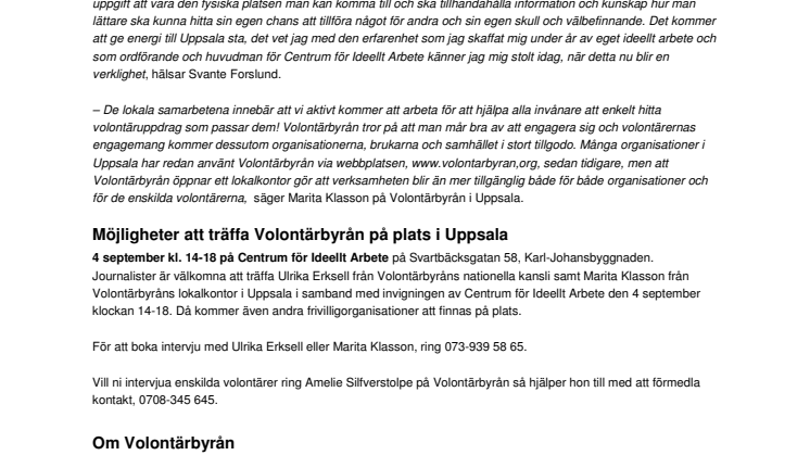 Invigning av Volontärbyrån i Uppsala 4 september
