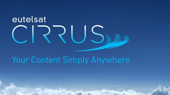 Eutelsat : nouvelle étape vers l’intégration du satellite dans l’écosystème IP avec Eutelsat CIRRUS