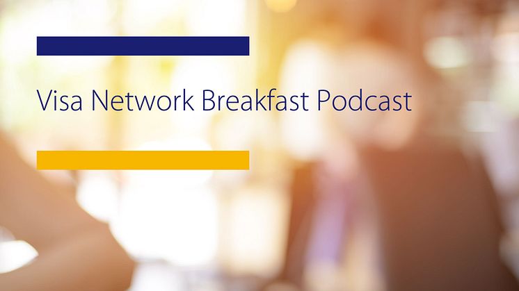 Visa Network Breakfast Podcast: Avsnitt 2 - Framtiden för resebetalningar i smarta städer