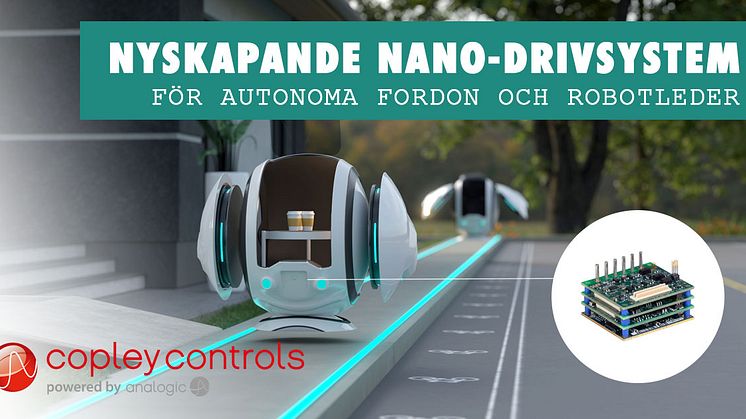 NYSKAPANDE NANO-DRIVSYSTEM | FÖR AUTONOMA FORDON OCH ROBOTLEDER