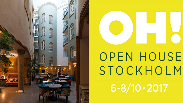 Missa inte Open House Stockholm 6-8 oktober 2017!