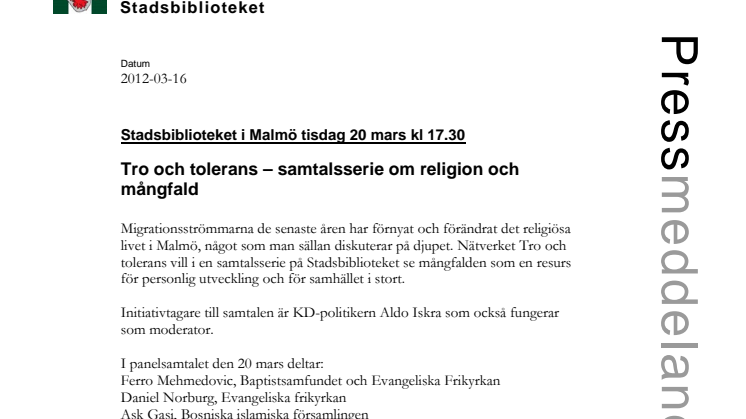 Stadsbiblioteket i Malmö: Tro och tolerans – samtalsserie om religion och mångfald