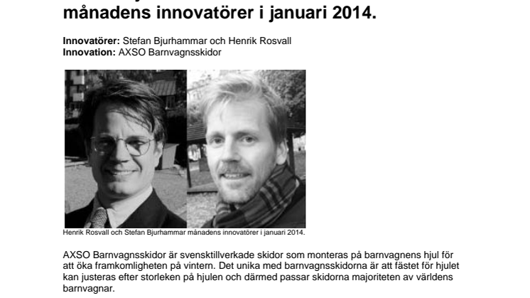 Stefan Bjurhammar och Henrik Rosvall månadens innovatörer i januari 2014.