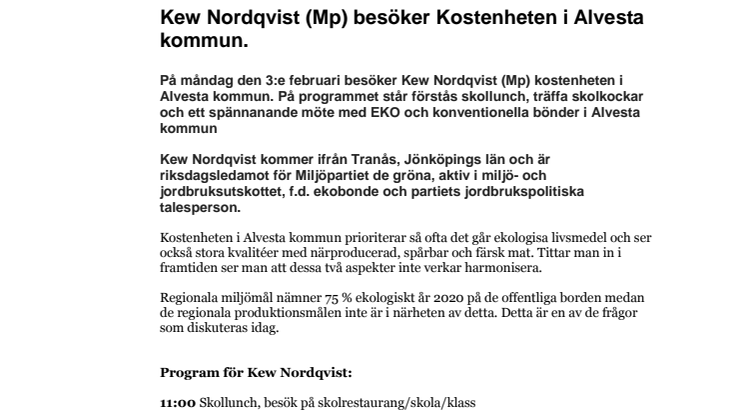 Kew Nordqvist besöker Kostenheten i Alvesta kommun