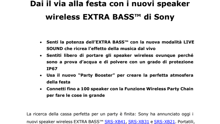 Dai il via alla festa con i nuovi speaker wireless EXTRA BASS™ di Sony