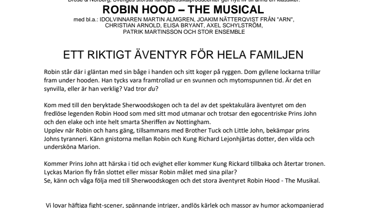 Fakta - Robin Hood The Musical