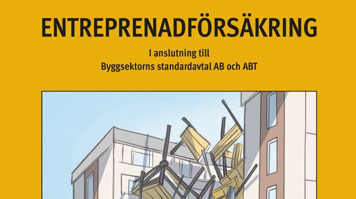 Försäkringsskydd vid entreprenader – ny bok