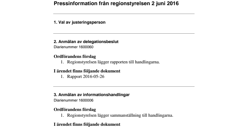 Pressinformation från regionstyrelsen den 2 juni 2016