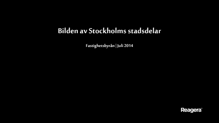 Undersökningsresultat - Stockholms stadsdelar juli 2014