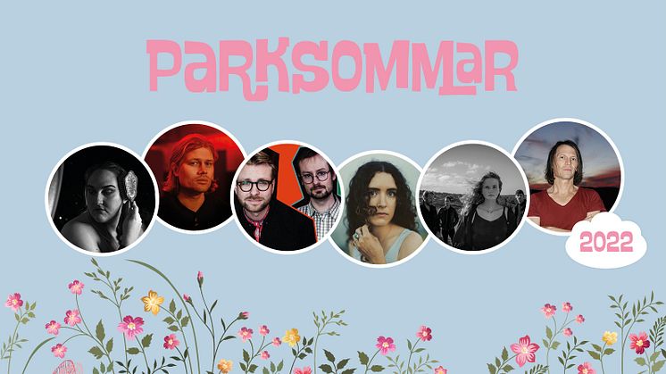 Varmt välkommen till Parksommar i Margretegärdeparken i Uddevalla 18-20 augusti. 